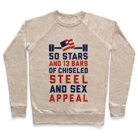 Virgin Teez  Pullover 50 STARS AND 13 BARS OF CHISELED STEEL AND SEX APPEAL CREWNECK SWEATSHIRT