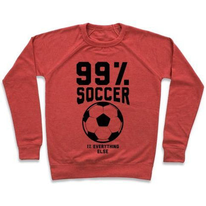 Virgin Teez  Pullover 99 PERCENT SOCCER CREWNECK SWEATSHIRT