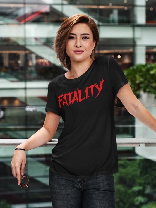 Fatality Women T-shirt