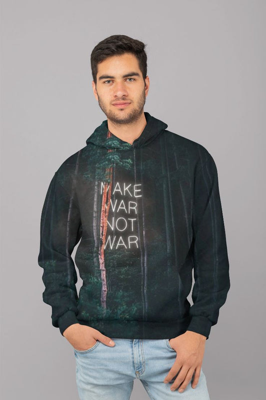 Make War not War UNISEX Sublimation Hoodie