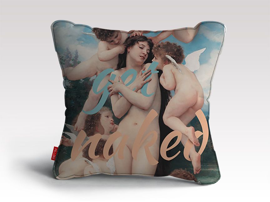 Get Naked Art Print Cushion/Pillow