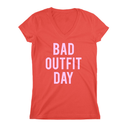 Bad Outfit Day Women T-shirt