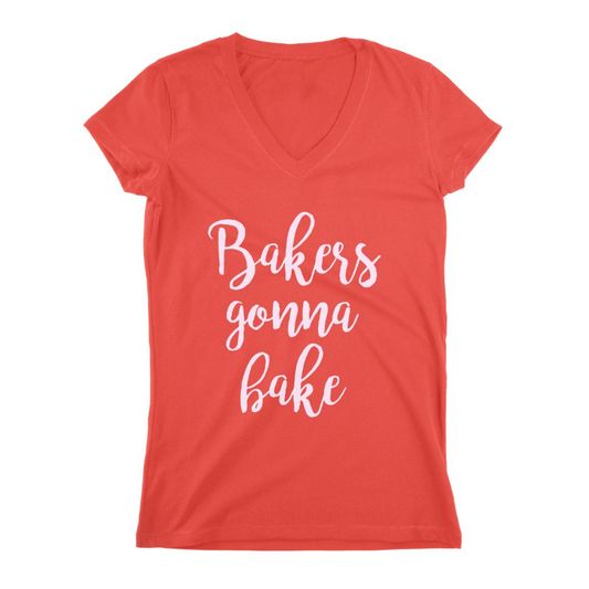 Bakers Gonna Bake Women T-shirt