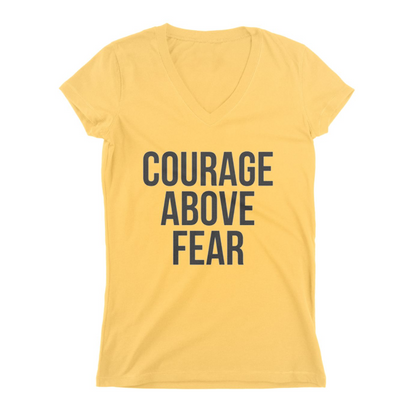 Courage Above Fear Women T-shirt