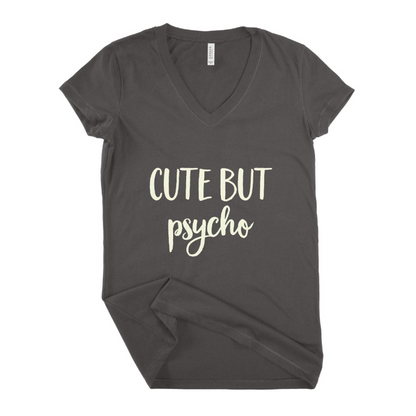 Cute But Psycho Women T-shirt