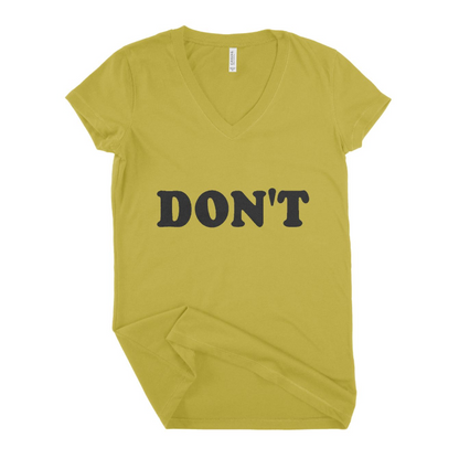 Don,t Women T-shirt