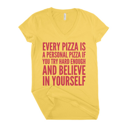 Every Pizza Is A Personal Pizza Women T-shirt