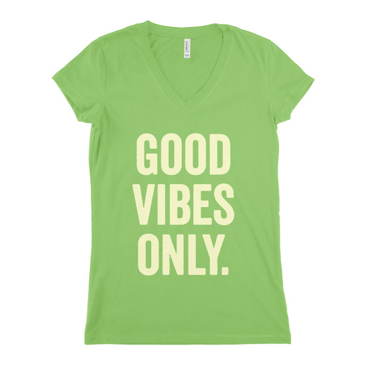 Good Vibes Only Women T-shirt