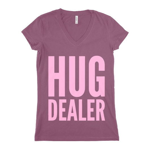 Hug Dealer Women T-shirt