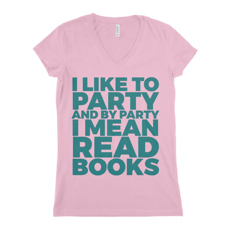 I Like To Party And By Party Women T-shirt