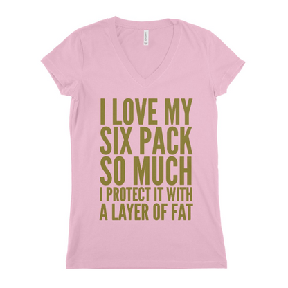 I Love My Six Pack Women T-shirt