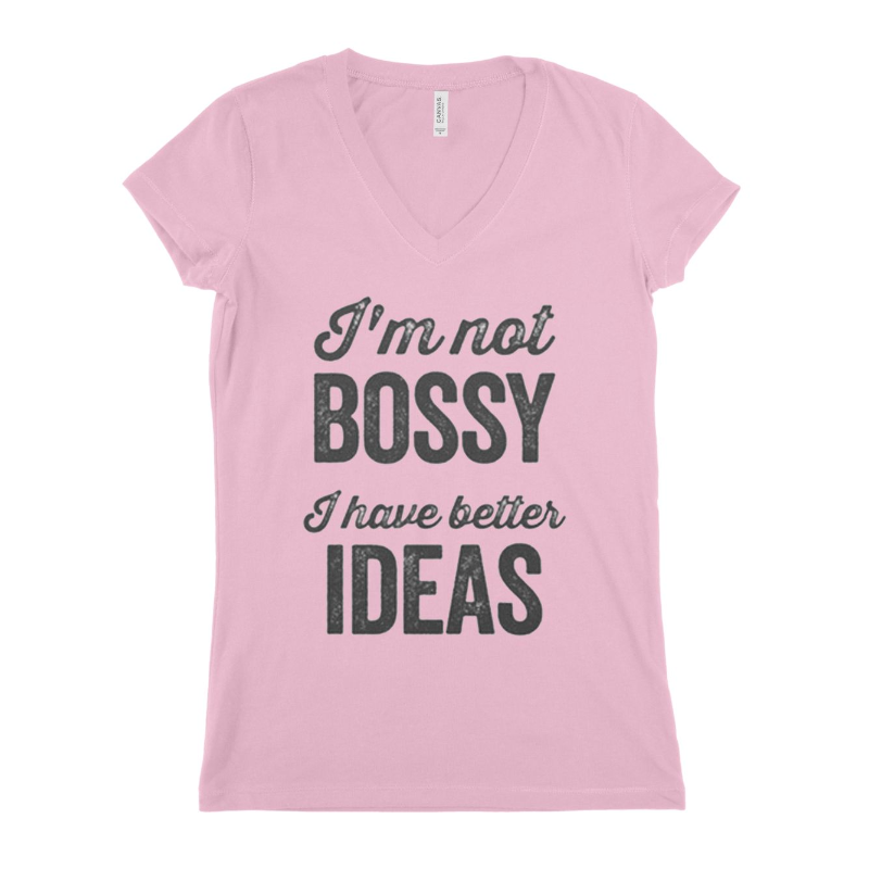 I,M Not Bossy Women T-shirt