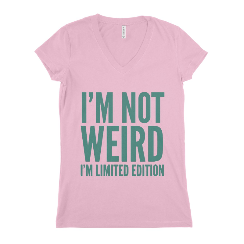 I,M Not Weird Women T-shirt