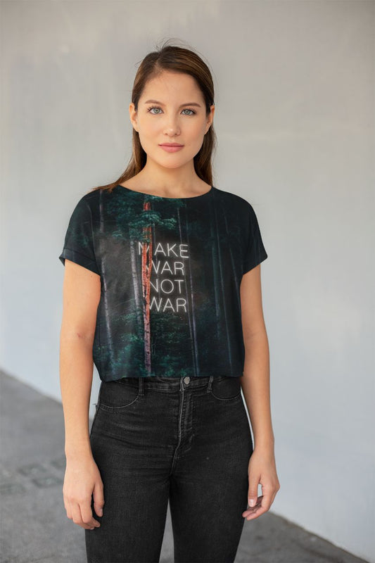 Make War not War All-Over Print Crop Tee