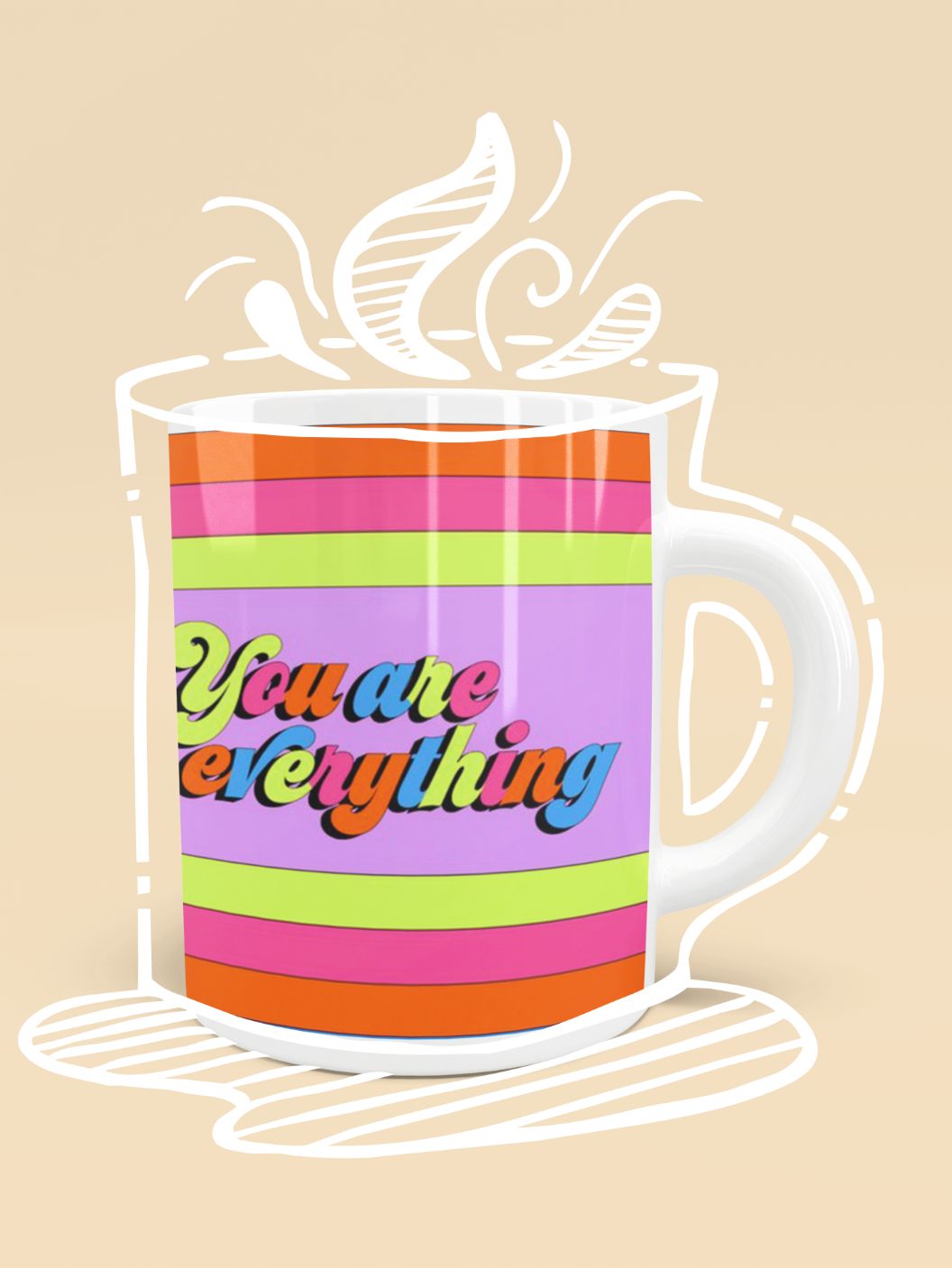 You are everything2489548-prints Mug