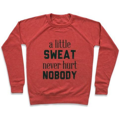 Virgin Teez  Pullover Crewneck Sweatshirt / x-small / Heathered Red A LITTLE SWEAT NEVER HURT NOBODY (TANK) CREWNECK SWEATSHIRT