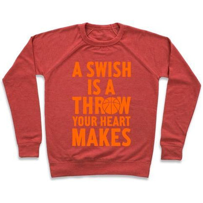 Virgin Teez  Pullover Crewneck Sweatshirt / x-small / Heathered Red A SWISH IS A THROW YOUR HEART MAKES CREWNECK SWEATSHIRT