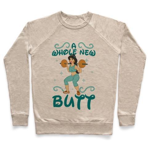 Virgin Teez  Pullover Crewneck Sweatshirt / x-small / Heathered Oatmeal A WHOLE NEW BUTT CREWNECK SWEATSHIRT