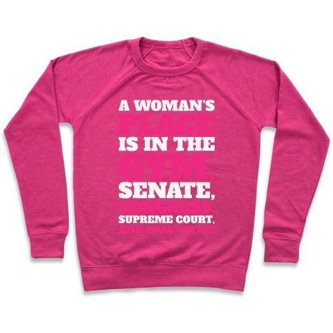 Virgin Teez  Pullover Crewneck Sweatshirt / x-small / Deep Pink A WOMAN'S PLACE IS IN THE GYM SENATE CONGRESS SUPREME COURT AND OVAL OFFICE WHITE PRINT CREWNECK SWEATSHIRT