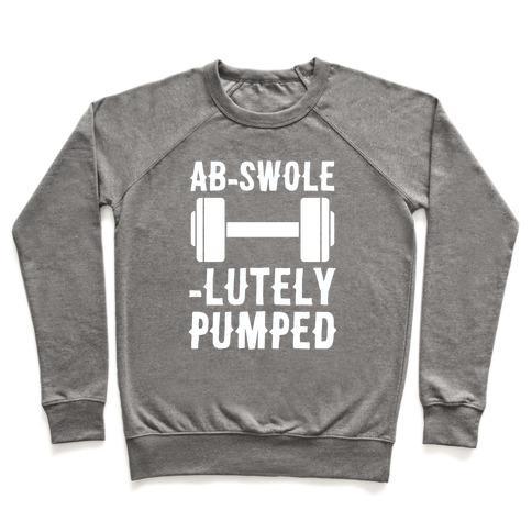 Virgin Teez  Pullover AB-SWOLE-LUTELY PUMPED CREWNECK SWEATSHIRT