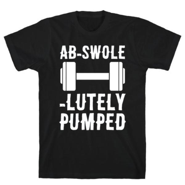 GYM FIT T-SHIRT AB-SWOLE-LUTELY T-SHIRT