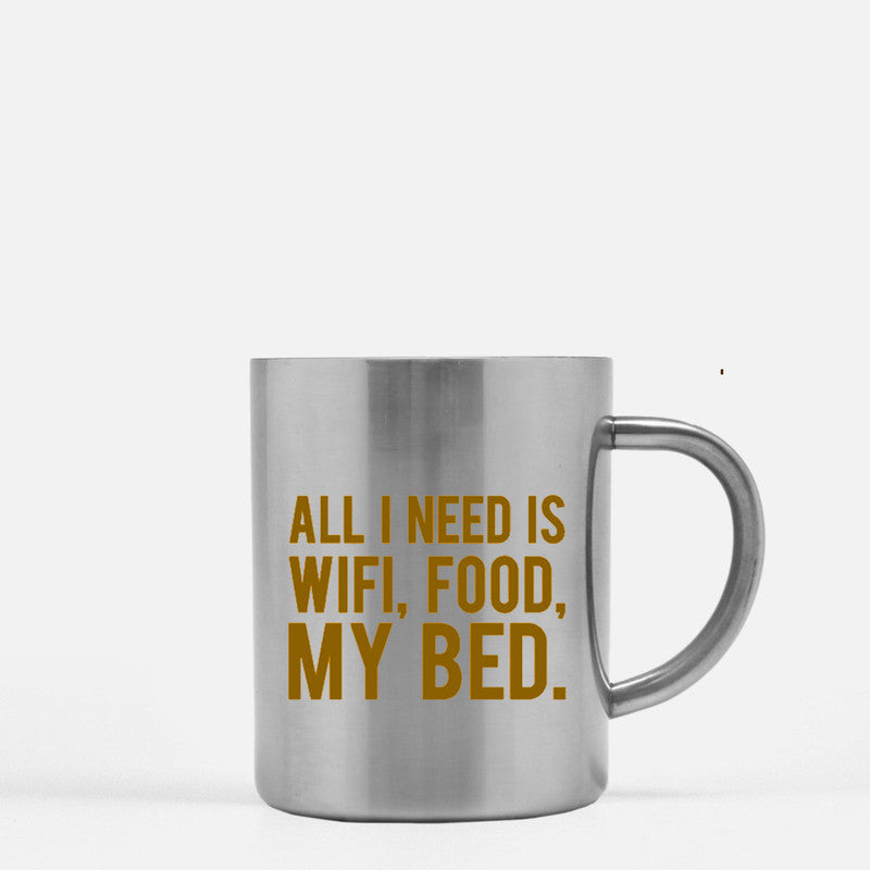 All I Need Is Wifi Food My Bed Gold & Silver Mug