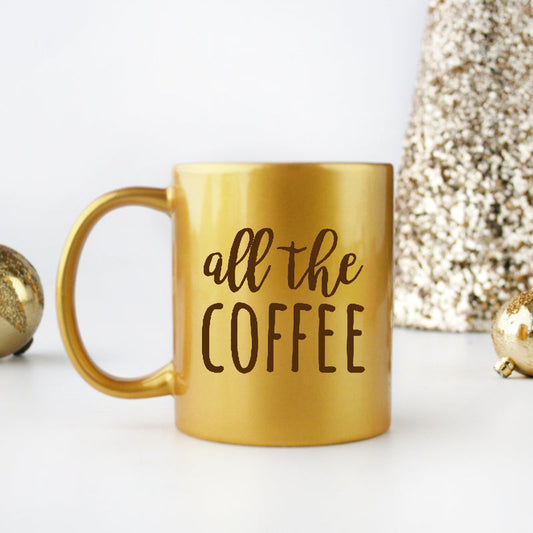 All The Coffee Gold & Silver Mug