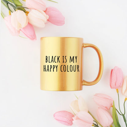 Black Is My Happy Colour Gold & Silver Mug