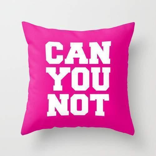 The Pillow pillows 16" x 16" Can You Not Cushion/Pillow