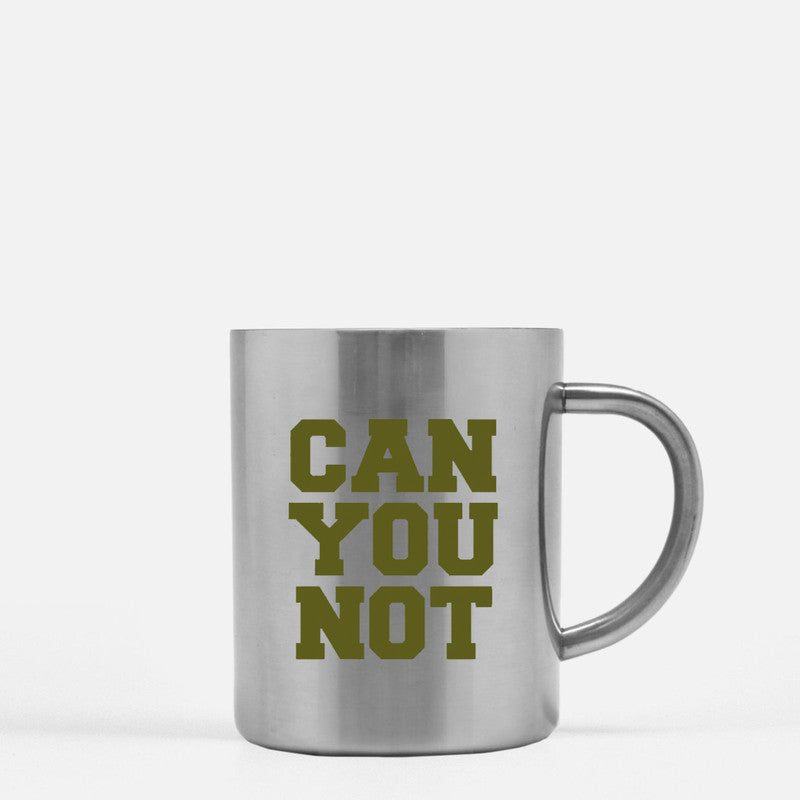 Can You Not Gold & Silver Mug