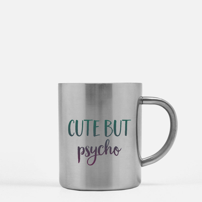 Cute But Psycho Gold & Silver Mug