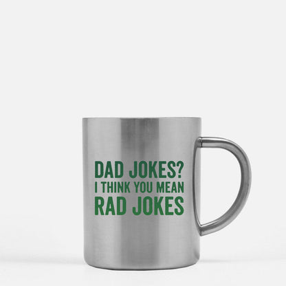 Dad Jokes I Think You Mean Rad Jokes Gold & Silver Mug