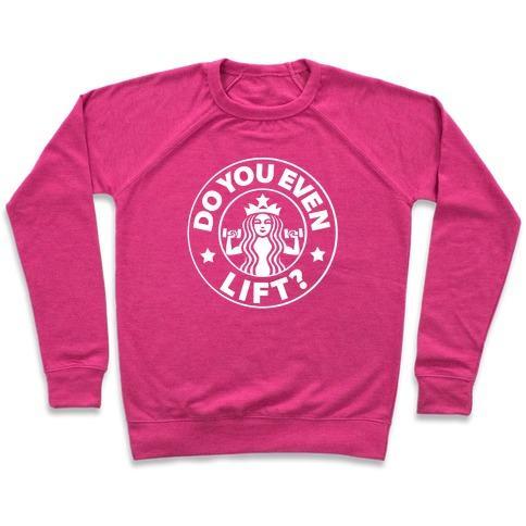 Virgin Teez  Pullover Crewneck Sweatshirt / x-small / Deep Pink DO YOU EVEN LIFT COFFEE PARODY CREWNECK SWEATSHIRT