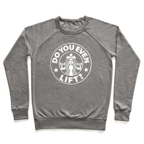 Virgin Teez  Pullover Crewneck Sweatshirt / x-small / Heathered Gray DO YOU EVEN LIFT COFFEE PARODY CREWNECK SWEATSHIRT