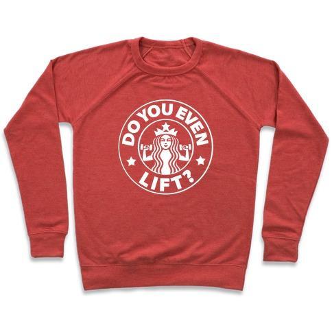 Virgin Teez  Pullover Crewneck Sweatshirt / x-small / Heathered Red DO YOU EVEN LIFT COFFEE PARODY CREWNECK SWEATSHIRT