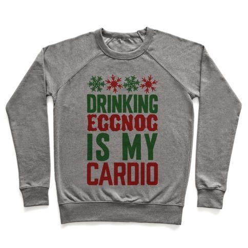 Virgin Teez  Pullover Crewneck Sweatshirt / x-small / Heathered Gray DRINKING EGGNOG IS MY CARDIO CREWNECK SWEATSHIRT