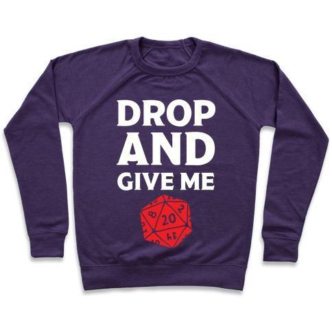 Virgin Teez  Pullover Crewneck Sweatshirt / x-small / Purple DROP AND GIVE ME D20 CREWNECK SWEATSHIRT