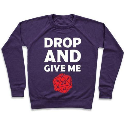 Virgin Teez  Pullover Crewneck Sweatshirt / x-small / Purple DROP AND GIVE ME D20 CREWNECK SWEATSHIRT