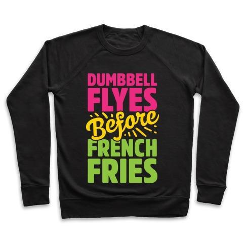 Virgin Teez  Pullover Crewneck Sweatshirt / x-small / Black DUMBBELL FLYES BEFORE FRENCH FRIES CREWNECK SWEATSHIRT