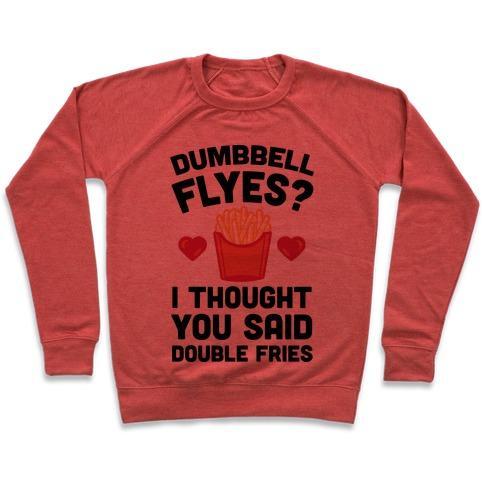 Virgin Teez  Pullover Crewneck Sweatshirt / x-small / Heathered Red DUMBBELL FLYES I THOUGHT YOU SAID DOUBLE FRIES CREWNECK SWEATSHIRT