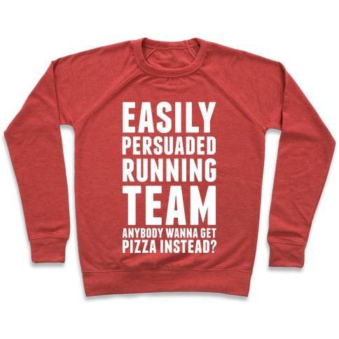 Virgin Teez  Pullover Crewneck Sweatshirt / x-small / Heathered Red EASILY PERSUADED RUNNING TEAM CREWNECK SWEATSHIRT