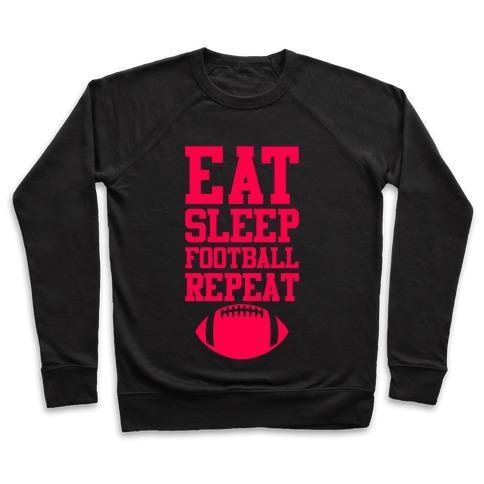 Virgin Teez  Pullover Crewneck Sweatshirt / x-small / Black EAT SLEEP FOOTBALL REPEAT CREWNECK SWEATSHIRT