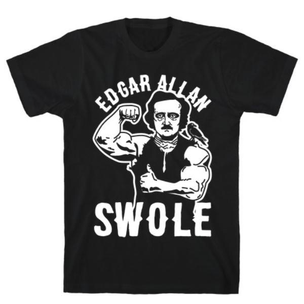 GYM FIT T-SHIRT EDGAR ALLAN SWOLE BLACK T-SHIRT