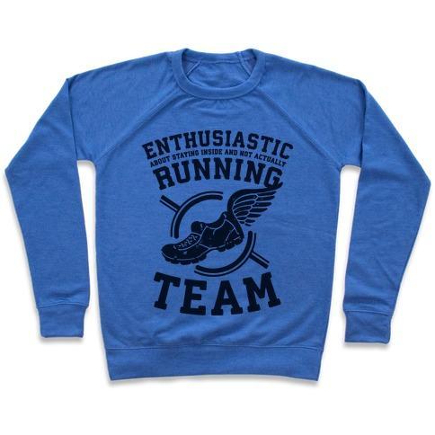 Virgin Teez  Pullover Crewneck Sweatshirt / x-small / Heathered Blue ENTHUSIASTIC RUNNING TEAM CREWNECK SWEATSHIRT