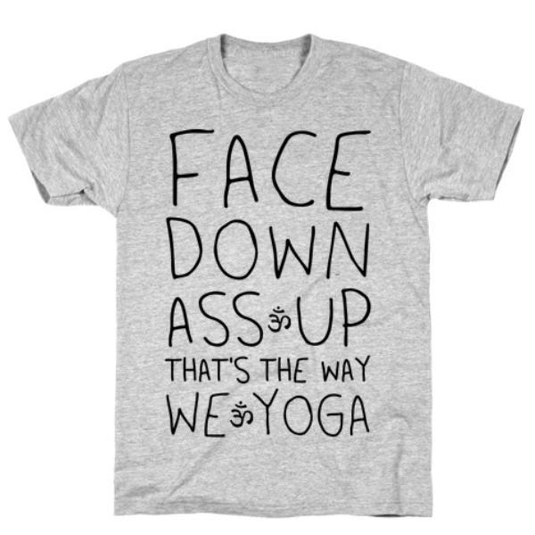 GYM FIT T-SHIRT FACE DOWN ASS T-SHIRT