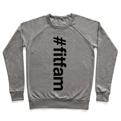 Virgin Teez  Pullover #FITFAM" SHIRT CREWNECK SWEATSHIRT"