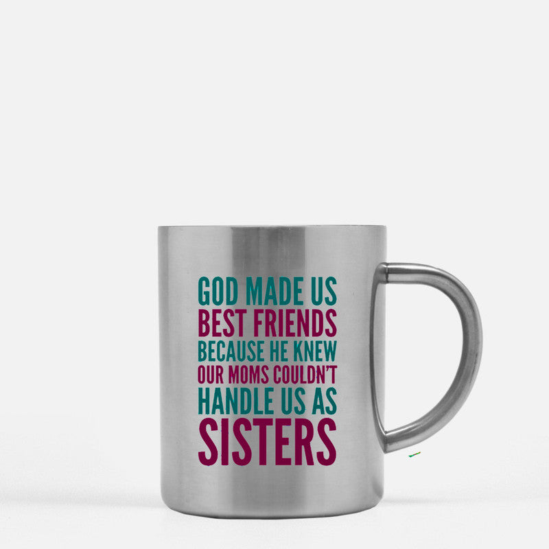 God Made Us Best Friends Because Gold & Silver Mug