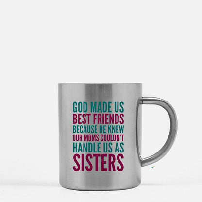 God Made Us Best Friends Because Gold & Silver Mug