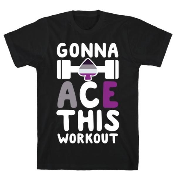 GYM FIT T-SHIRT GONNA ACE THIS WORKOUT T-SHIRT