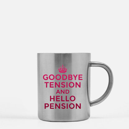 Goodbye Tension Hello Pension Gold & Silver Mug